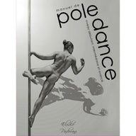 Manuel de Pole Dance - ELODIE PADOVANI